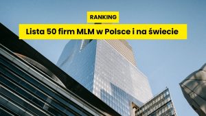 Firmy MLM: Lista 50 firm